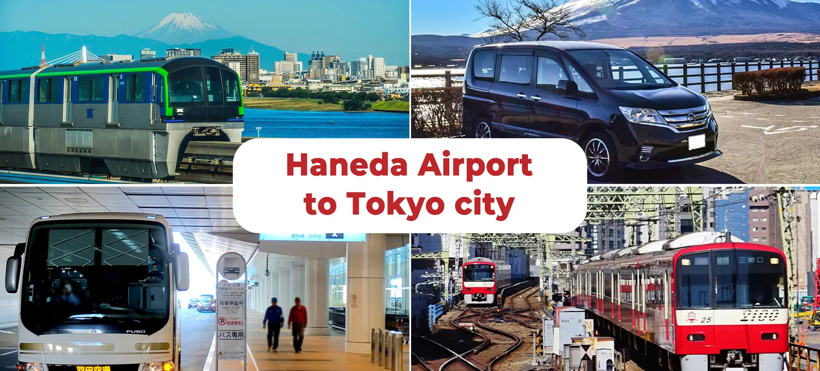 Haneda Airport to Tokyo City